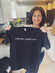 Unpaid Assistant Unisex Shirt